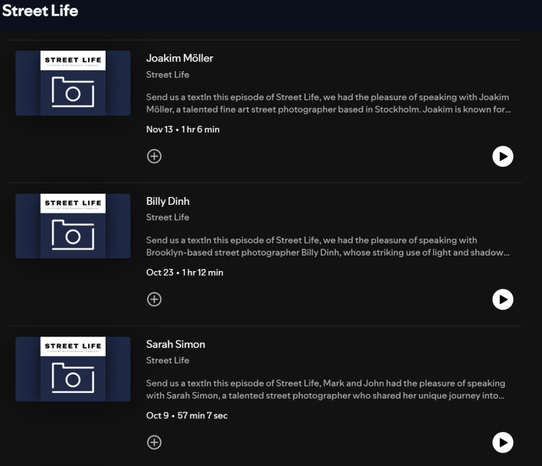 Podcast playlist titled Street Life showing three episodes with guests Joakim Möller, Billy Dinh, and Sarah Simon.